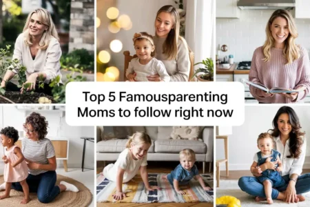 Top 5 FamousParenting Moms to Follow Right Now